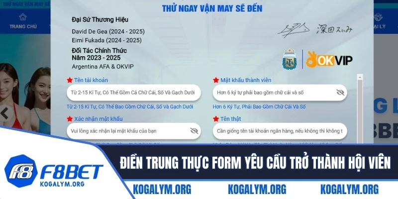 Điền trung thực form yêu cầu để trở thành hội viên uy tín