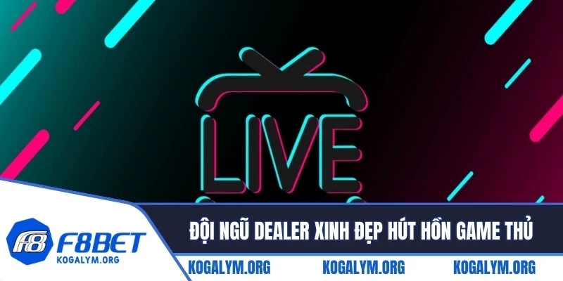 Đội ngũ dealer xinh đẹp hút hồn game thủ mỗi ván cược